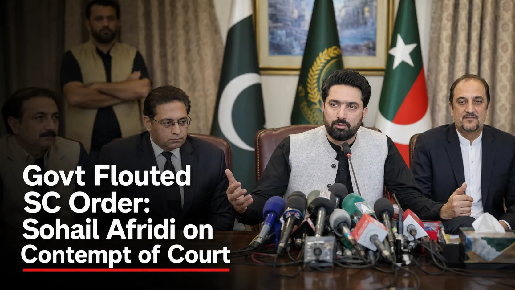 Govt Flouted SC Order Sohail Afridi on Contempt of Court