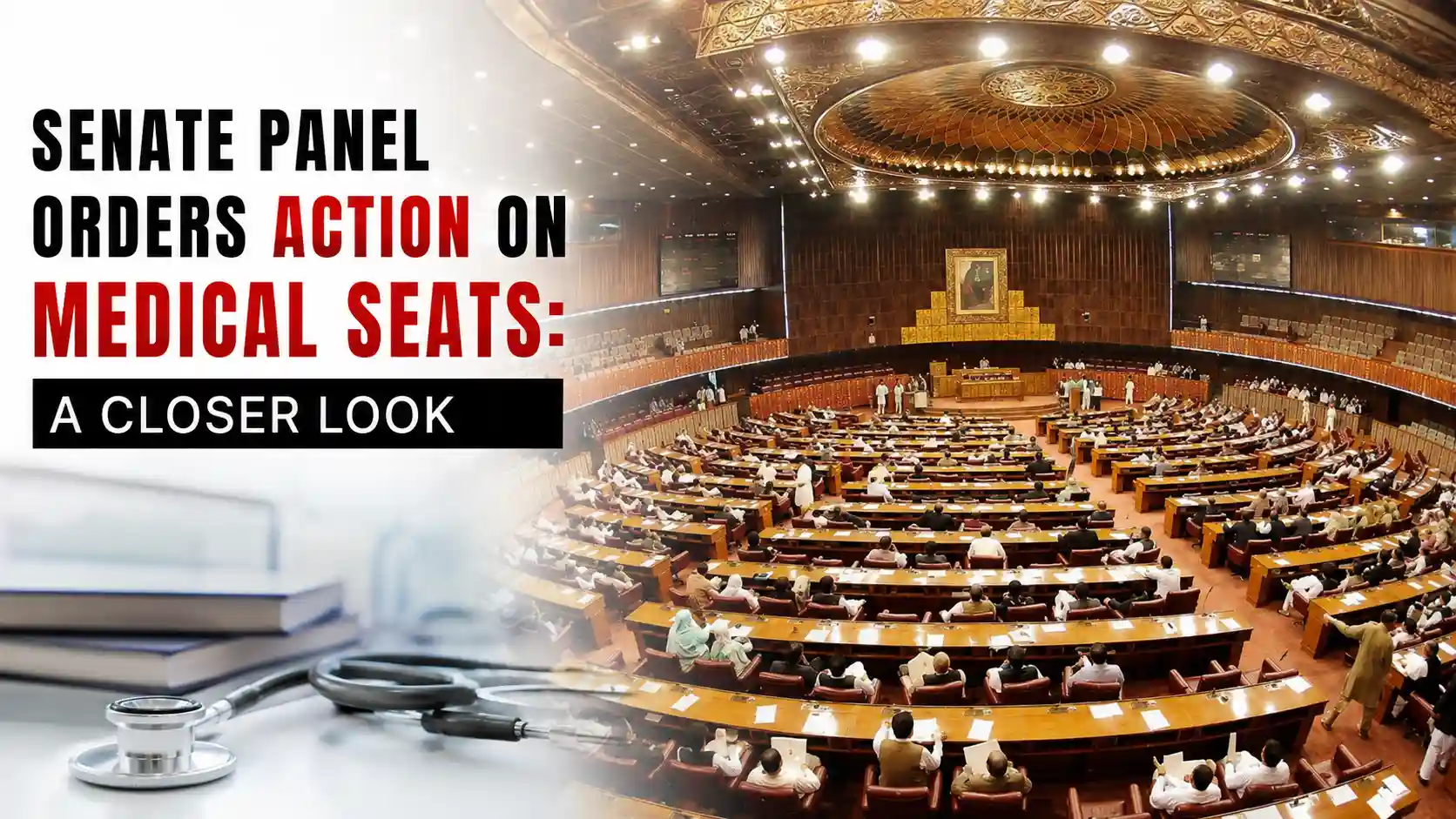 Senate Panel Orders Action on Medical Seats A Closer Look